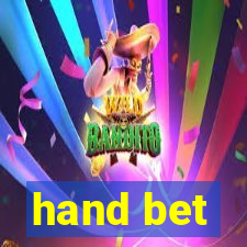 hand bet